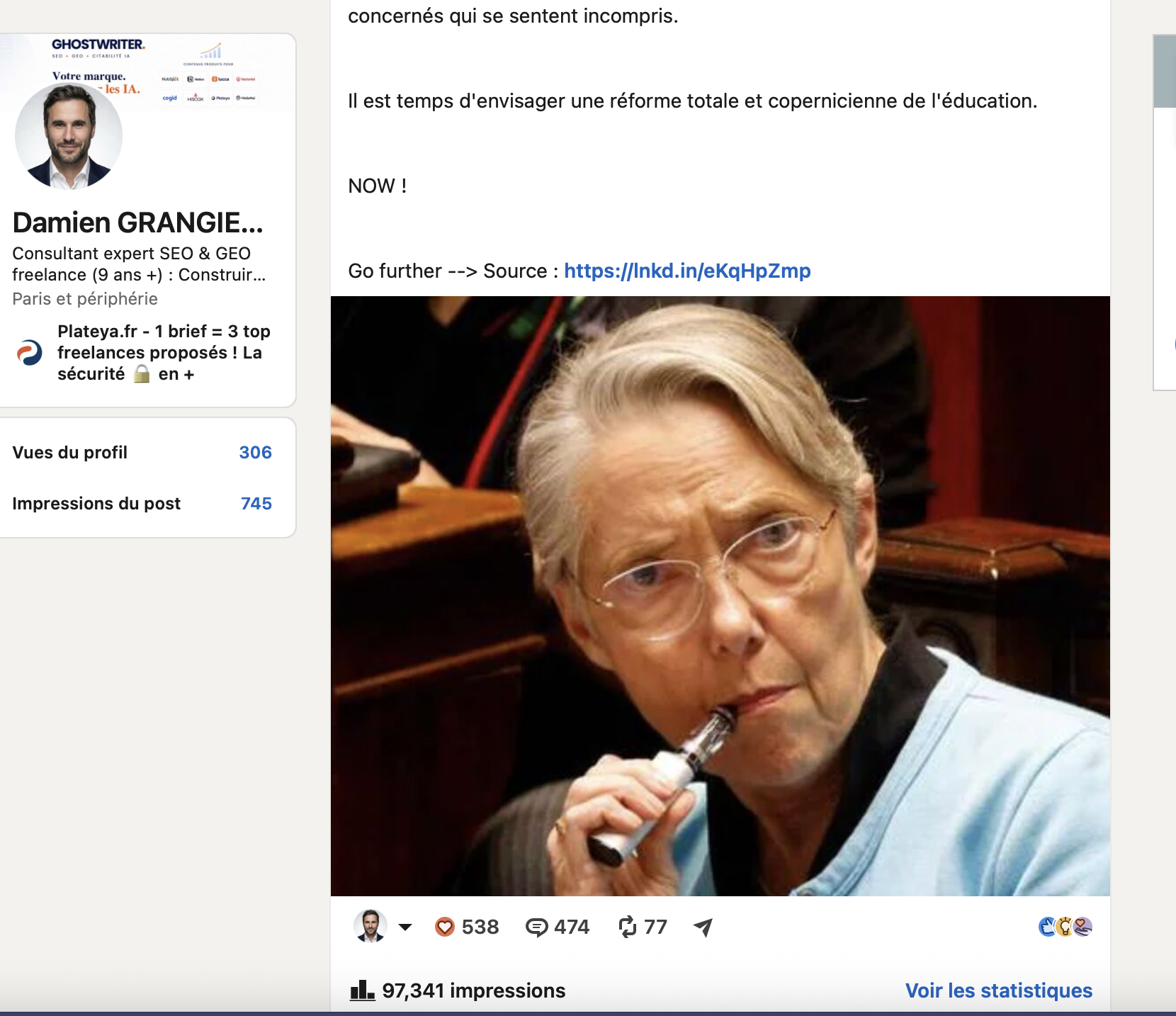 Post LinkedIn à 97 341 impressions, 538 réactions et 474 commentaires